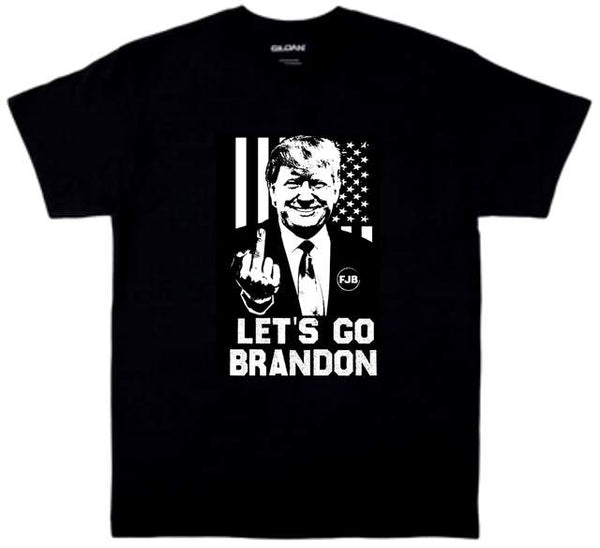 Let's Go Brandon Trump Middle Finger T-Shirt